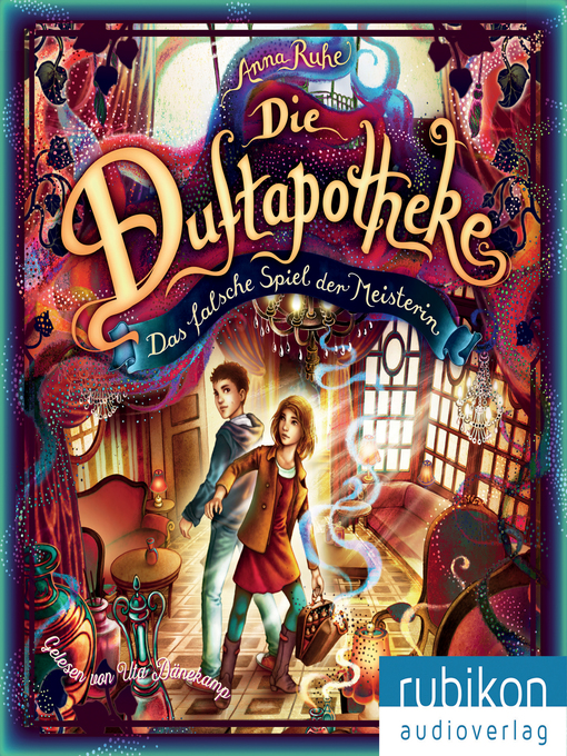 Title details for Die Duftapotheke, Teil 3 by Anna Ruhe - Wait list